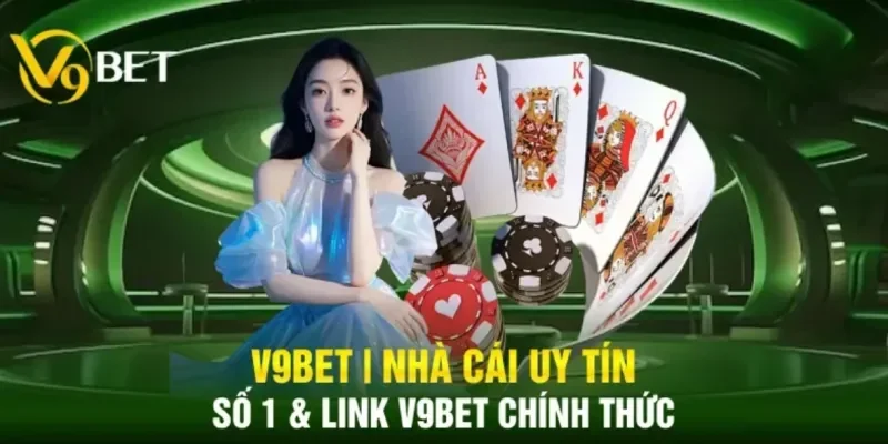 V9Bet – Nhà Cái Uy Tín, Cá Cược Đỉnh Cao, Khuyến Mãi Hấp Dẫn! 32 Giao diện hiện đại & trải nghiệm người chơi cao cấp